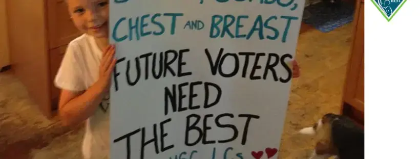 Child holds sign: Future voters need the best.